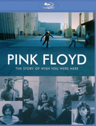 Pink Floyd: The Story of Wish You Were Here