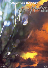 Weather Report: Live at Montreux 1976