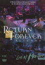 Return to Forever Returns: Live at Montreux 2008