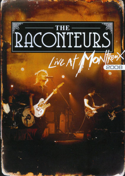 The Raconteurs: Live at Montreux 2008