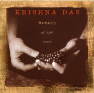 Title: Breath of the Heart, Artist: Krishna Das