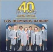 40 Artistas Y Sus Super Exitos