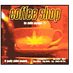 Coffee Shop: The Chillin' Sessions, Vol. 5