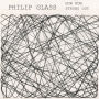 Philip Glass: How Now; Strung Out
