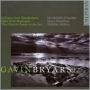 Gavin Bryars: Epilogue from Wonderlawn; Eight Irish Madrigals; The Church Closest to the Sea