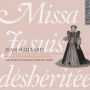 Jean Maillard: Missa Je suis Déshéritée