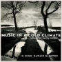 Music in a Cold Climate: Sounds of Hansa Europe