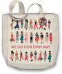 Our Own Way Canvas Tote