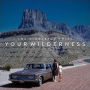 Your Wilderness