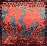 Tattoo the Earth: The First Crusade