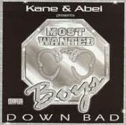 Title: Down Bad, Artist: Most Wanted Boys