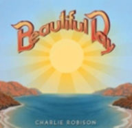 Title: Beautiful Day, Artist: Charlie Robison