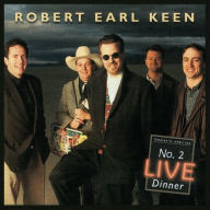 Title: No. 2 Live Dinner, Artist: Robert Earl Keen