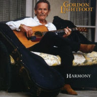 Title: Harmony, Artist: Gordon Lightfoot