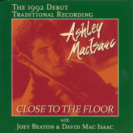 Title: Close to the Floor, Artist: Ashley MacIsaac