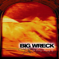 Title: In Loving Memory Of..., Artist: Big Wreck