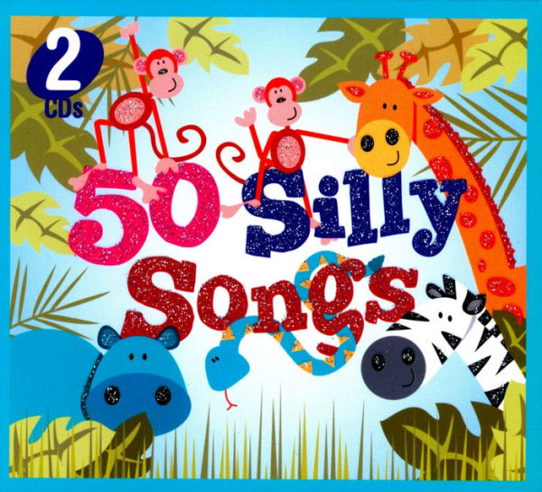 50 Silly Songs