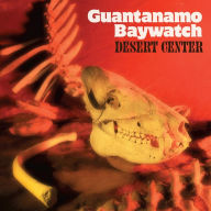 Title: Desert Center, Artist: Guantanamo Baywatch