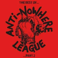 Title: The The Best of the Anti-Nowhere League, Pt. 2 [Red Vinyl], Artist: Anti-Nowhere League