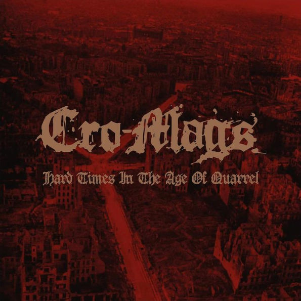 Hard Times In The Age Of Quarrel, Vol. 1 [White Vinyl]