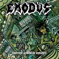 Title: Another Lesson in Violence, Artist: Exodus