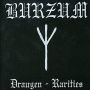 Draugen: Rarities
