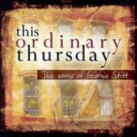 This Ordinary Thursday: The Songs Of Georgia Stitt