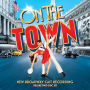 On the Town [Broadway Cast Recording]
