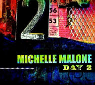 Title: Day 2, Artist: Michelle Malone