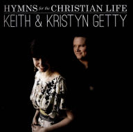 Hymns for the Christian Life