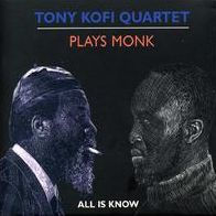 Plays Monk: All Is Know