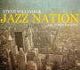 Steve Williams and Jazz Nation with Eddie Daniels