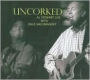 Uncorked: Al Stewart Live With Dave Nachmanoff