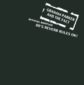 Official Bootleg: 80's Reverb Rules OK!