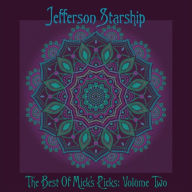 Title: The Best of Mick's Picks, Artist: Jefferson Starship