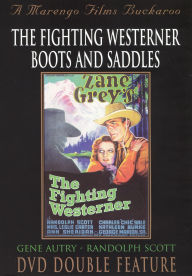 Fighting Westerner/Boots and Saddles