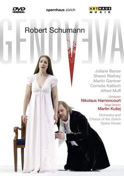 Robert Schumann: Genoveva [Video]