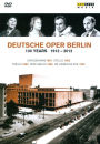 100 Years 1912-2012 & Deutsche Oper Berlin