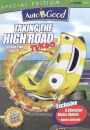 Taking The High Road Turbo