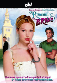 Romancing the Bride