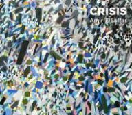 Title: Crisis, Artist: Amir ElSaffar