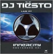 Title: Live at Innercity: Amsterdam RAI, Artist: Tiesto