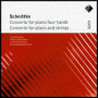 Schnittke: Concertos for Piano Four Hands; Concerto for Piano & Strings