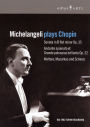 Michelangeli Plays Chopin
