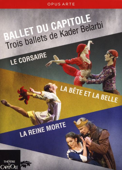 Ballet du Capitole: Le Corsaire/La Bête et la Belle/La Reine Morte [3 Discs]