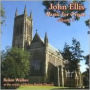 John Ellis: Music for Organ, Vol. 2