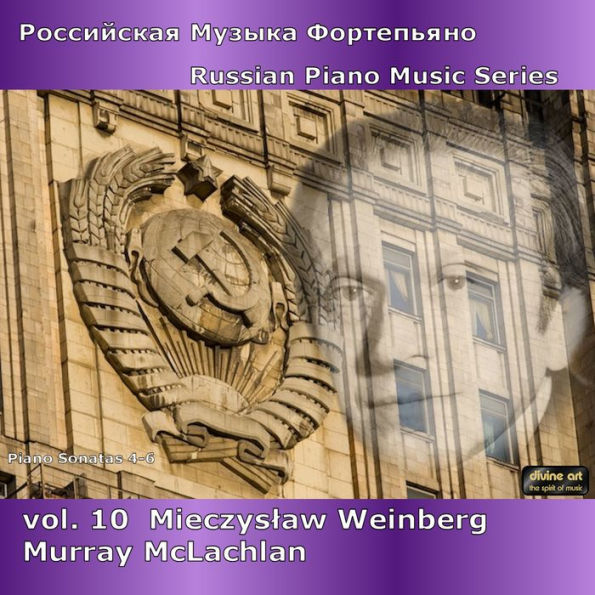 Russian Piano Music Series, Vol. 10: Mieczyslaw Weinberg