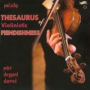 Paul Pellay: Thesaurus of Violinistic Fiendishness