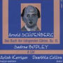 Arnold Schoenberg: Das Buch der hängenden Gärten, Op. 15; Seóirse Bodley: A Girl