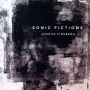 Joshua Fineberg: Sonic Fictions